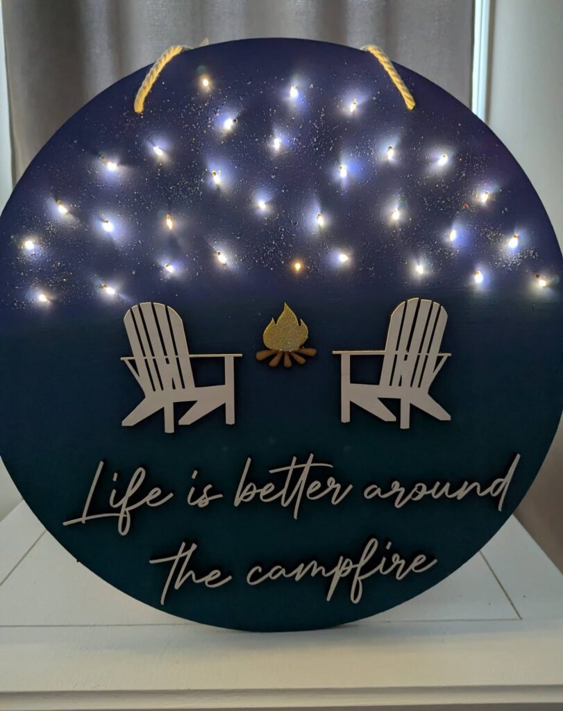 Enchanting Life is Better Around the Campfire Lighted Sign


